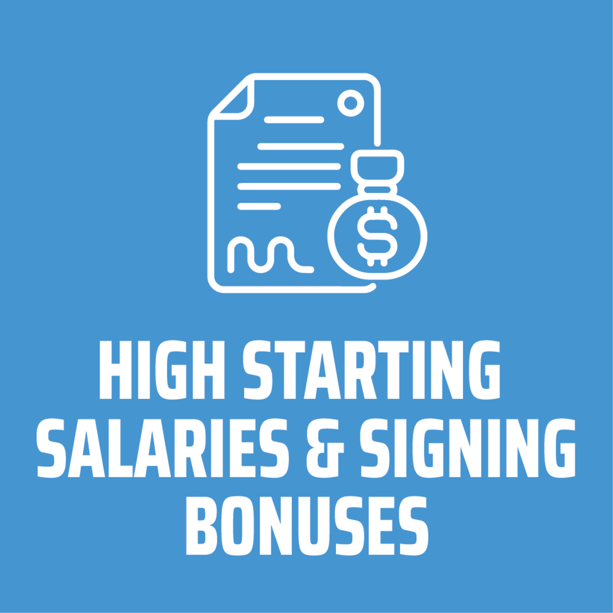 High starting salaries